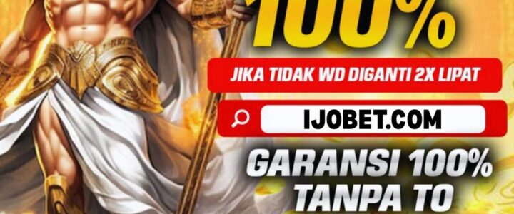 🎉 Bonus New Member Ijobet – Modal Awal untuk Start yang Mantap